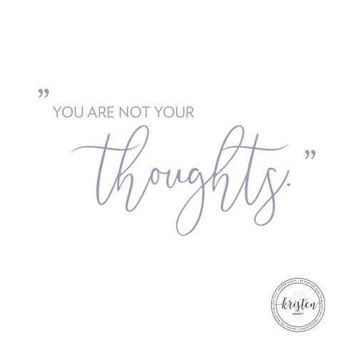 You Are Not Your Thoughts Kristen Hewitt