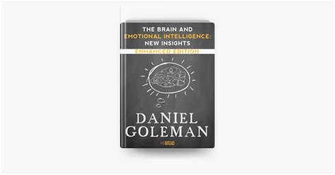 ‎the Brain And Emotional Intelligence New Insights Enhanced Edition