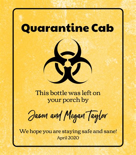 For those in quarantine, a typically. Quarantine Gift Wine Label by BottleYourBrand