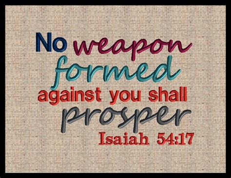 No Weapon Formed Against You Shall Prosper Isaiah 5417 3 Etsy