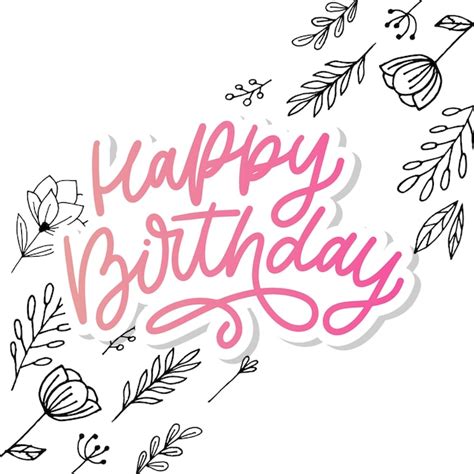 Premium Vector Happy Birthday Lettering Calligraphy