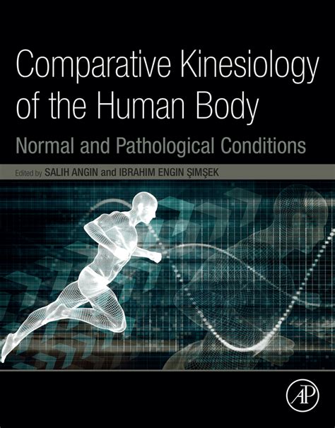 Pdf Comparative Kinesiology Of The Human Body Normal And Pathological Conditions