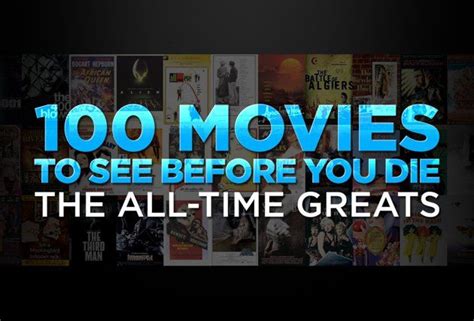 If they're not on your list of movies you should watch before you die now, then consider adding them! Yahoo's "100 Movies to See Before You Die - The All- Time ...