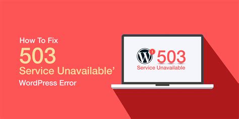 Fix 503 Service Unavailable Error In Wordpress Enquerer