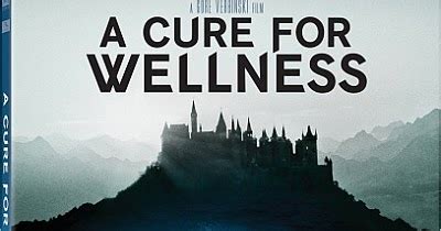 As the aforementioned shot attests, verbinski has a flair for introductions, and the subsequent scene that takes lockhart to pembroke's wellness retreat is even niftier in its approach. HK AND CULT FILM NEWS: A CURE FOR WELLNESS -- Blu-ray/DVD ...