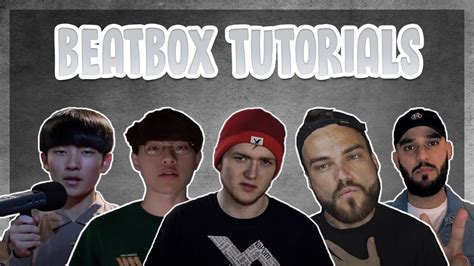 Learn 5 New Beatbox Sounds Beatbox Tutorial Series 1 Youtube
