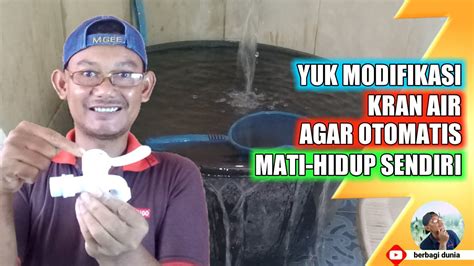 Selamat malam kawan kawan, lanjut saja ke pembahasan yah. CARA MEMBUAT KRAN AIR OTOMATIS - CARA AGAR METERAN AIR ...