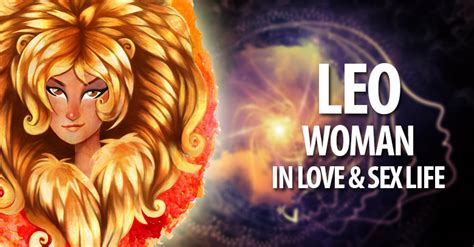 leo woman in love and sex life horoscopeoftoday