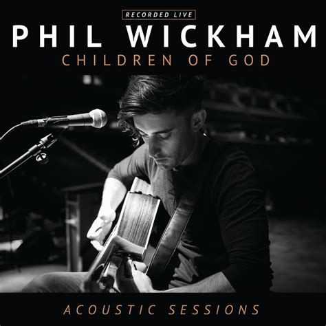 Children Of God Acoustic Sessions Christian Music Archive