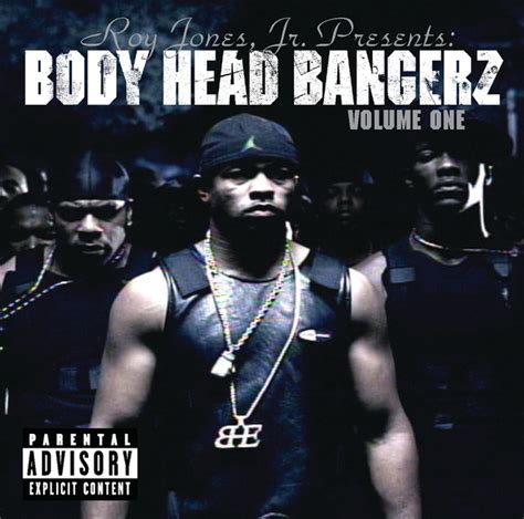 Roy Jones Jr Presents Body Head Bangerz Volume 1 Explicit Version