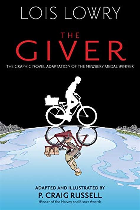 The Giver Graphic Novel 1 Giver Quartet Lois Lowry