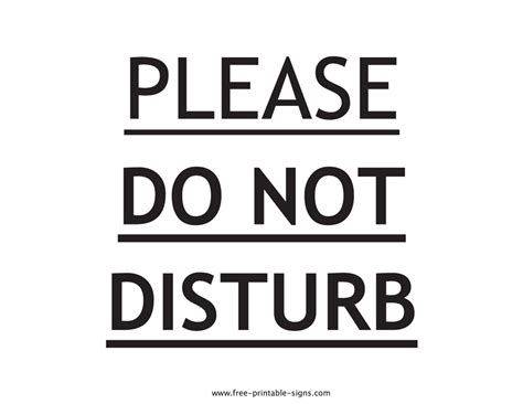 Printable Please Do Not Disturb Sign Free Printable Signs
