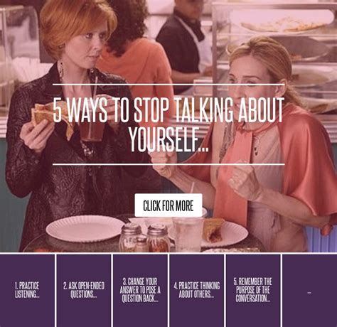 5 Ways To Stop Talking About Yourself Lifestyle
