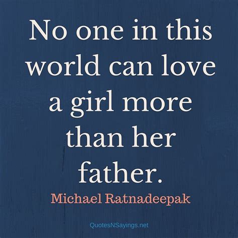 Quotes On Dad N Daughter Best Father Daughter Quotes And