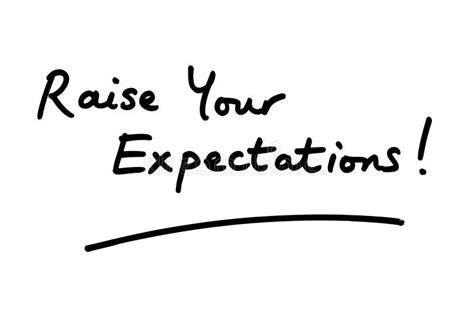 Raise Your Expectations Stock Illustration Illustration Of Expect