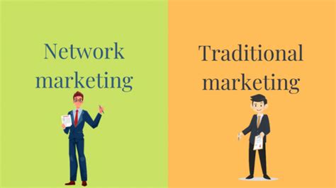 Network Marketing Vs Traditional Marketing Top 10 Differences