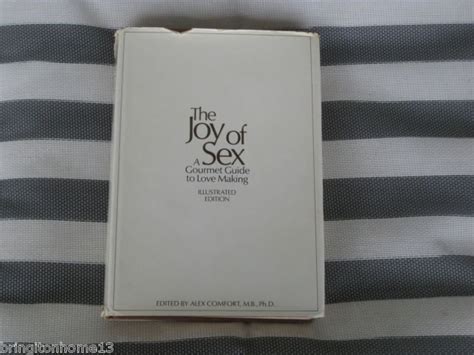 The Joy Of Sex 1972 Hardcover Dustjacket Illustrated Alex Comfort First