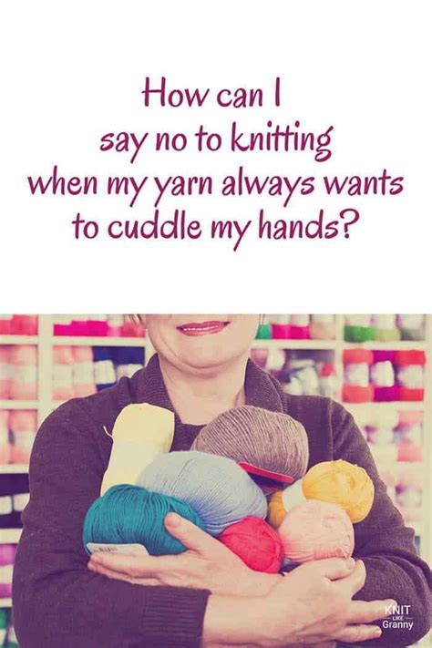 top 100 knitting puns yarn memes jokes knitting memes and quotes knitting puns knitting