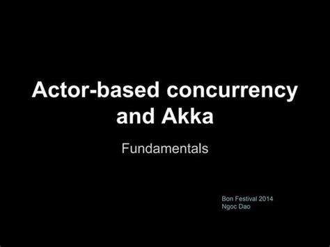 Introduction To Actor Model And Akka