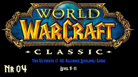 Wow Classic The Ultimate Leveling Guide 3 7 11 Human Youtube