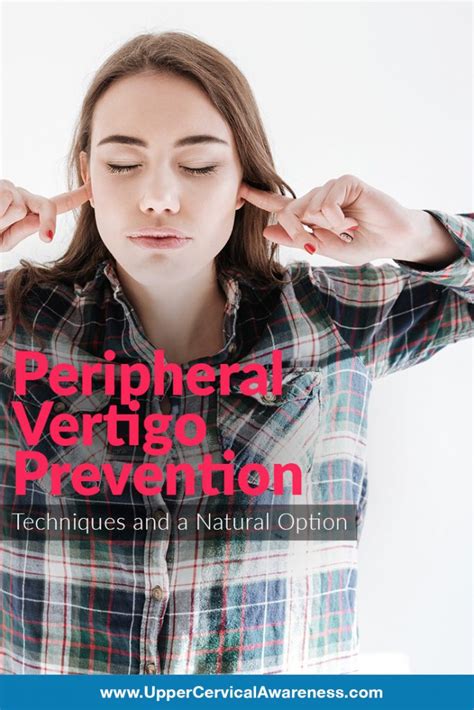 Peripheral Vertigo Prevention Img Upper Cervical Awareness
