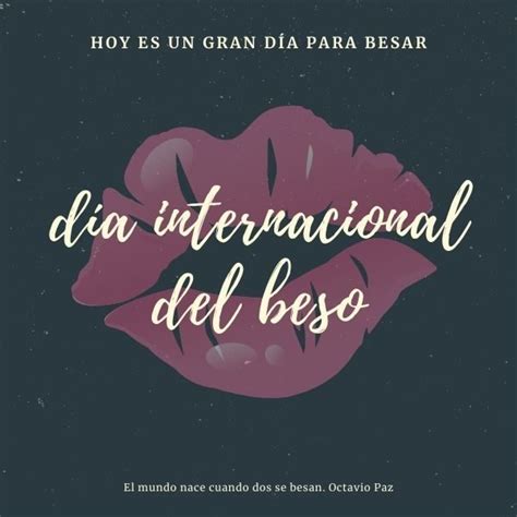 Imágenes Del Día Internacional Del Beso 2022 Frases Para Compartir