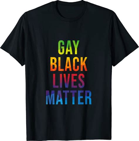Gay Lgbt Lesbian Black Lives Matter Blm Anti Racism Racist