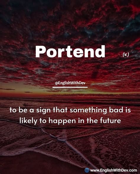 Portend Definition And Meaning — Dev