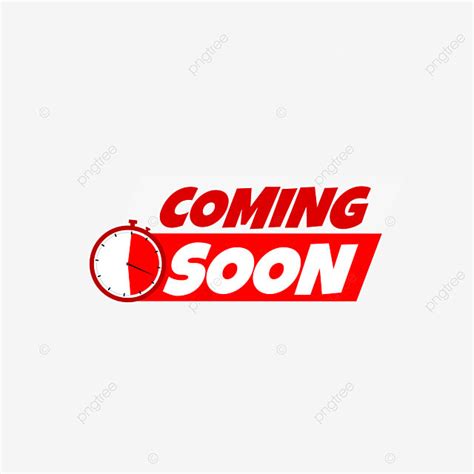 Coming Soon Poster Vector Art Png Time Coming Soon Opening Coming
