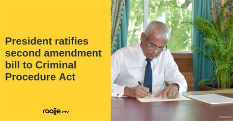 Some amendments have not yet been incorporated. President ratifies second amendment bill to Criminal ...
