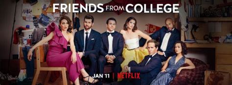 Friends From College Tv Show On Netflix Season Two Viewer Votes Canceled Renewed Tv Shows