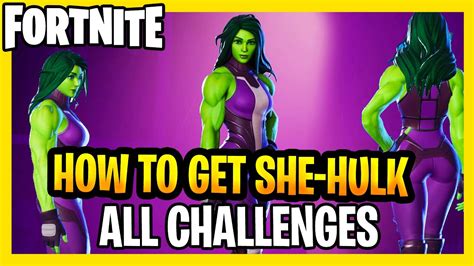 Fortnite How To Unlock She Hulk Jennifer Walters Awakening Challenges