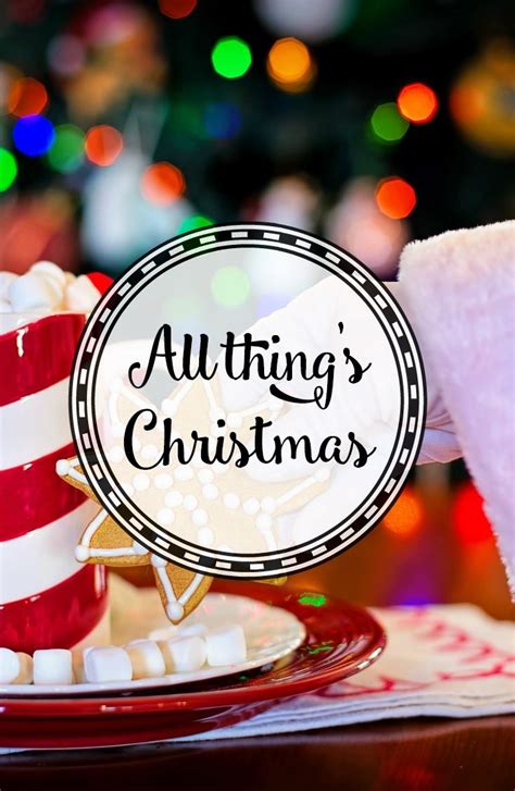 Cover Photo For All Things Christmas Pinterest Board Christmas