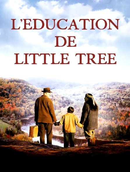 Léducation De Little Tree En Streaming