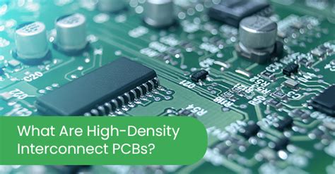 What Are High Density Interconnect PCBs Circuits Central