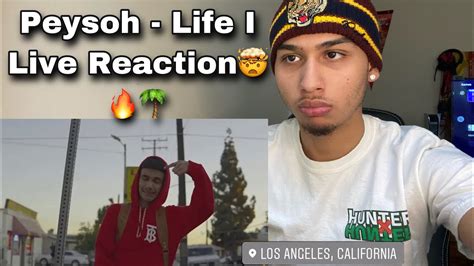 Peysoh Life I Live Reaction Youtube