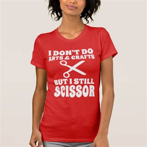 Lesbian Joke Still Scissor T Shirt Zazzle