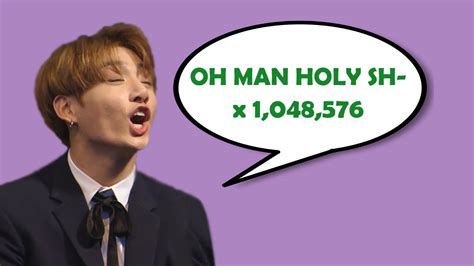 Jungkook Saying Oh Man Holy Sht 1048576 Times Youtube