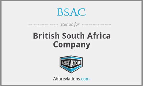Bsac British South Africa Company