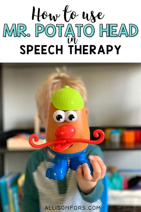 Using Mr Potato Head In Speech Therapy Is A Favorite Play Based