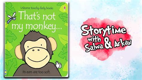 Thats Not My Monkey By Fiona Watt Baby Book Read Aloud Youtube