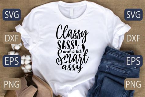 classy sassy and a bit smart assy svg graphic by graphicbd · creative fabrica