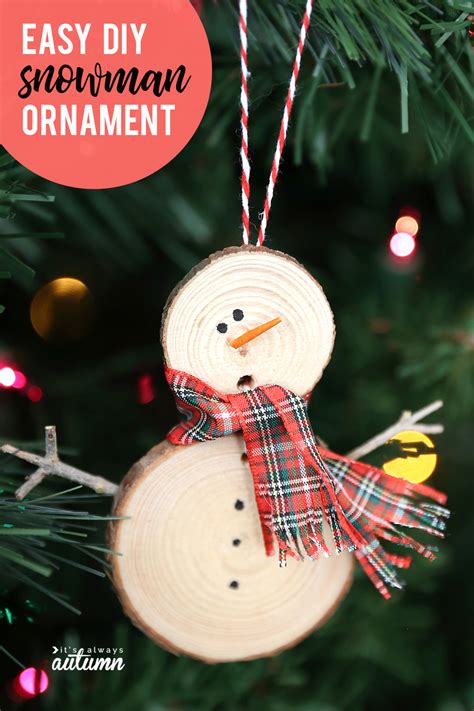 Make An Easy Wood Slice Snowman Christmas Ornament Its Always Autumn