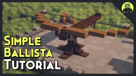 How To Build A Simple Ballista In Minecraft Tutorial 2021 Youtube