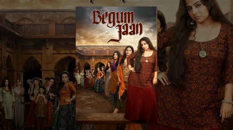 from controversy to certification begum jaan emerges as a censorship success story