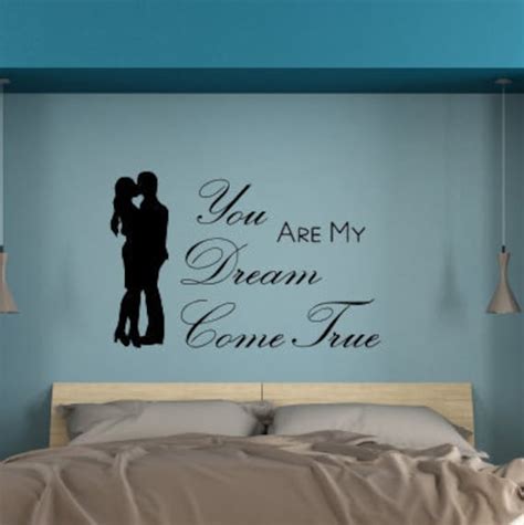 you are my dream dream come true love you wall decal