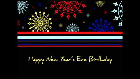 See more ideas about happy new years eve, happy new year, quotes about new year. Happy New Year's Eve Birthday - YouTube