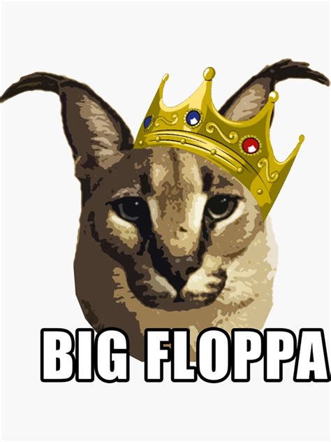 Big Floppa Rapper King Crown Poppa Meme Sticker For Sale By Joahnoan