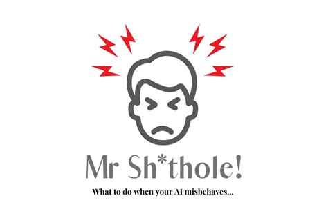Mr Sh*thole: What To Do When Your AI Misbehaves | Video Translator