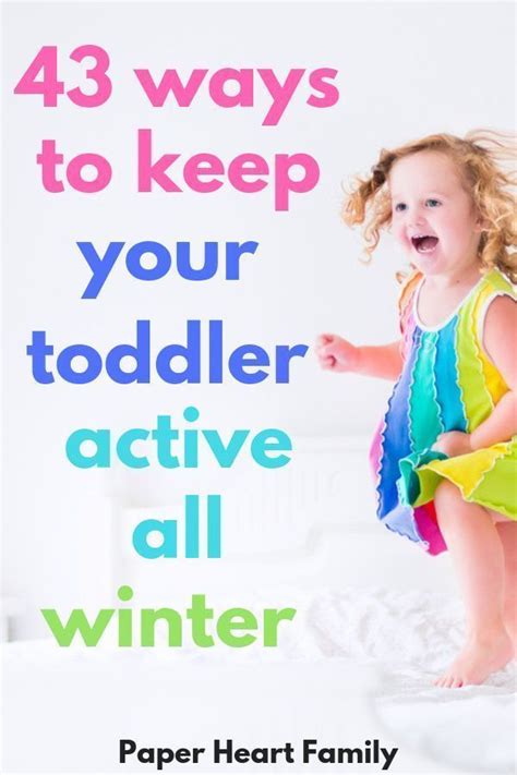 44 High Energy Toddler Activities To Tire Your Toddler Out Before